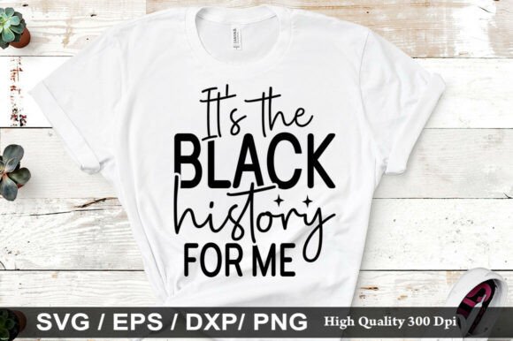 Download It's the Black History SVG - It's the black history svg Collection