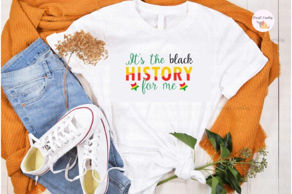 Download It's the Black History for Me SVG Design - Premium Resources
